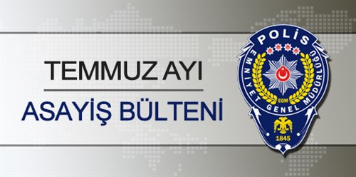 Temmuz Ayı Basın Bülteni 